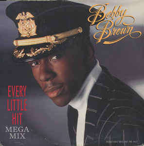 Bobby Brown, Every Little Hit, Mega mix 12 inch, Near Mint