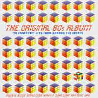 CD - THE ORIGINAL 80'S ALBUM - VARIOUS ARTISTS