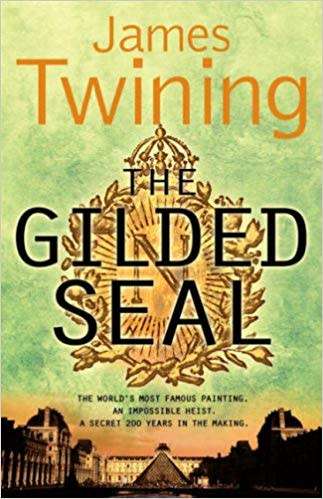 SOFT COVER - JAMES TWINING - THE GILDED SEAL  (CONDITION EXCELLENT)