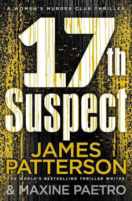 SOFT COVER  - JAMES PATTERSON - 17th SUSPECT (CONDITION EXCELLENT)