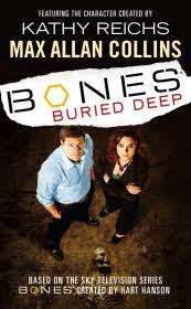 PAPERBACK - MAX ALLEN COLLINS  - BONES BURIED DEEP (CONDITION EXCELLENT)