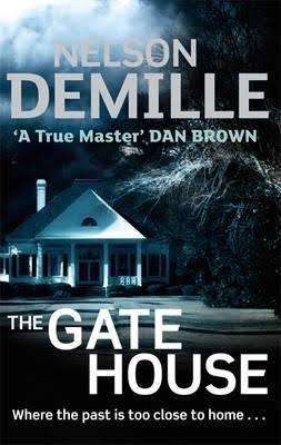 MEDIUM SOFT COVER - NELSON DEMILLE - THE GATE HOUSE (CONDITION AS NEW)