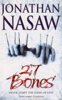 SOFT COVER - JONATHAN NASAW - 27 BONES (CONDITION GOOD)