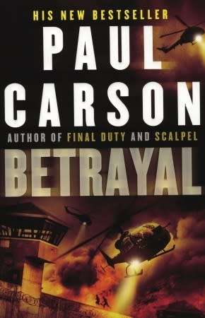 SOFT COVER - PAUL CARSON - BETRAYAL (CONDITION GOOD)