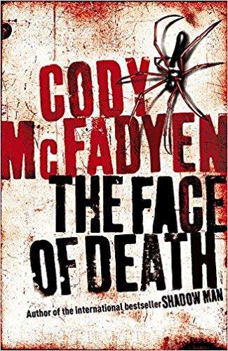 SOFT COVER - CODY McFADYEN - THE FACE OF DEATH (CONDITION FAIR)