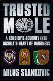 HARD COVER - MILOS STANKOVIC - TRUSTED MOLE (CONDITION EXCELLENT)