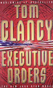 PAPERBACK - TOM CLANCY - EXECUTIVE ORDERS (CONDITION NEW)