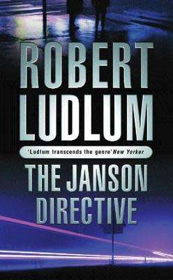PAPERBACK - ROBERT LUDLUM - THE JANSON DIRECTIVE (CONDITION NEW)