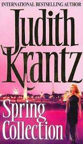 PAPERBACK - JUDITH KRANTZ - SPRING COLLECTION (CONDITION IMMACULATE)