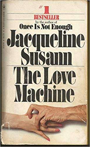 PAPERBACK - JACQUELINE SUSANN - THE LOVE MACHINE (CONDITION EXCELLENT)