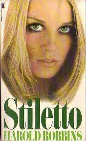 PAPERBACK - HAROLD ROBBINS - STILETTO (CONDITION VERY GOOD)