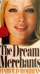 PAPERBACK - HAROLD ROBBINS - THE DREAM MERCHANTS (CONDITION VERY GOOD)