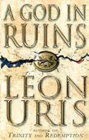 PAPERBACK - LEON URIS - A GOD IN RUINS (CONDITION AS NEW)