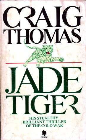 PAPERBACK - CRAIG THOMAS - JADE TIGER (CONDITION NEW)