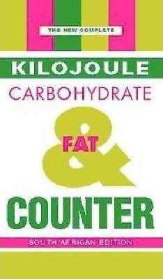 PAPERBACK FOR BANTING AND KETO - KILOJOULE,  CARBOHYDRATE & FAT COUNTER - SA EDITION (CONDITION NEW)