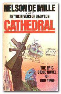 PAPERBACK COLLECTABLE (SPECIAL OVERSEAS EDITION) - NELSON DE MILLE - CATHEDRAL (CONDITION EXCELLENT)