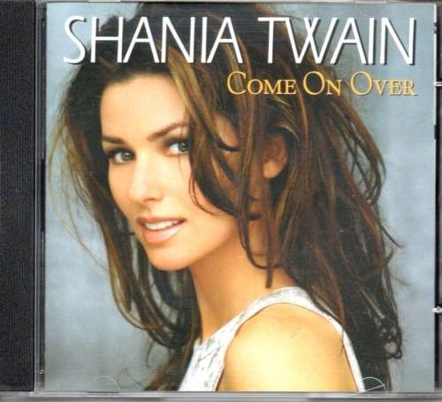 CD - SHANIA TWAIN - COME ON OVER