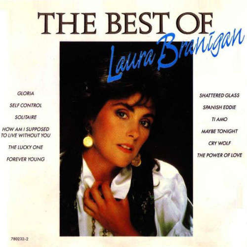 CD - THE BEST OF LAURA BRANIGAN (RARE CD)