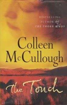 PAPERBACK - THE TOUCH BY COLLEEN McCULLOUGH (CONDITION FAIR)