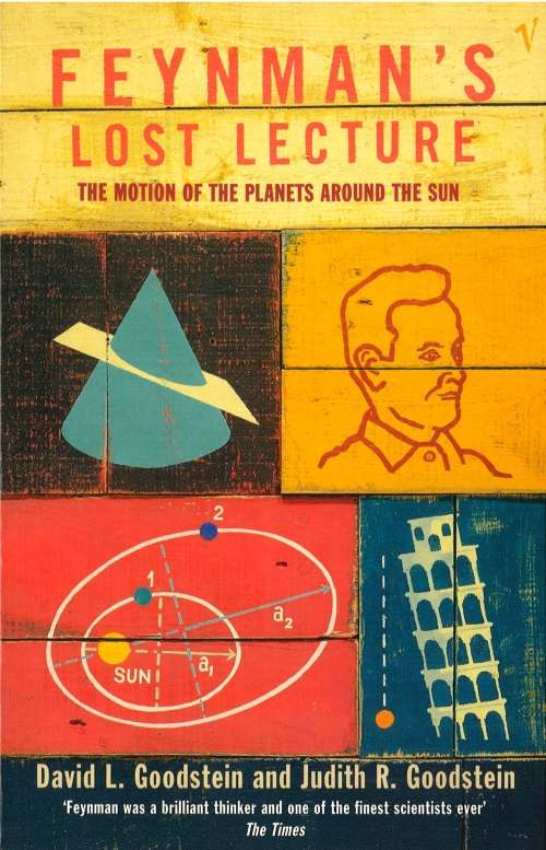 RARE SOFT COVER - FEYMAN`S LOST LECTURE BY DAVID AND JUDITH GOODSTEIN (CONDITION FAIR)