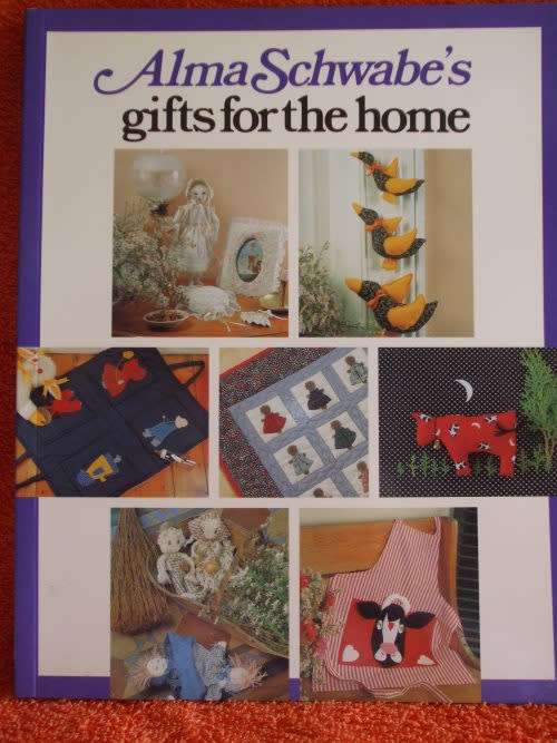 SOFT COVER  -  ALMA SCHWABE`S GIFTS FOR THE HOME  (CONDITION FAIR)
