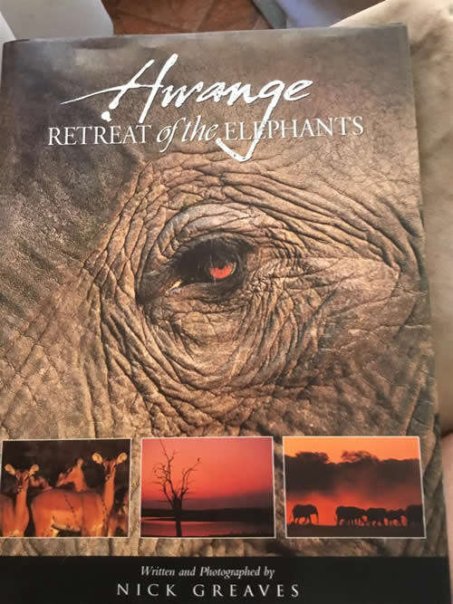 RARE HARDCOVER  -  HWANGE - RETREAT OF THE ELEPHANTS (PLEASE NOTE THIS BOOK IS WITHOUT DUST COVER)