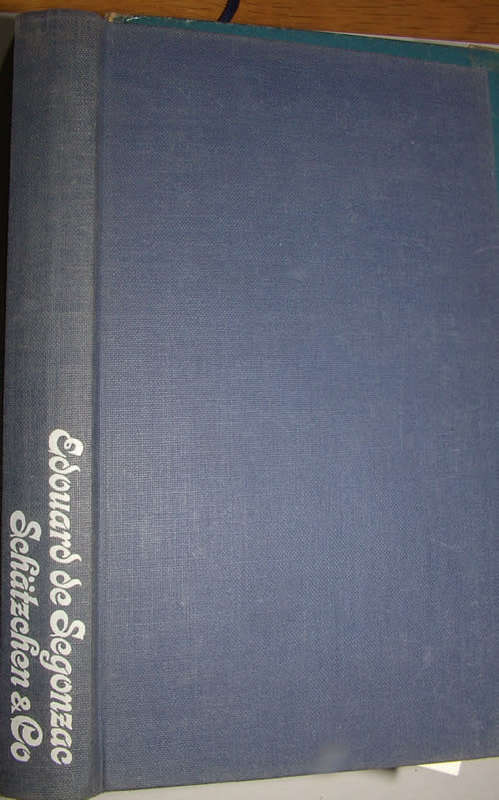 HARD COVER - SCHATCHEN & CO. BY EDOUARD DE SEGONZAC (CONDITION GOOD)