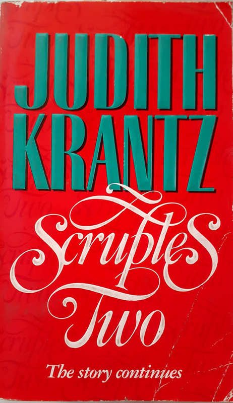 PAPERBACK - SCRUPLES TWO BY JUDITH KRANTZ (CONDITION GOOD)