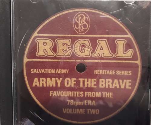 Regal - Army of the Brave (Favorite's from the 78rpm Era - Vol.2)