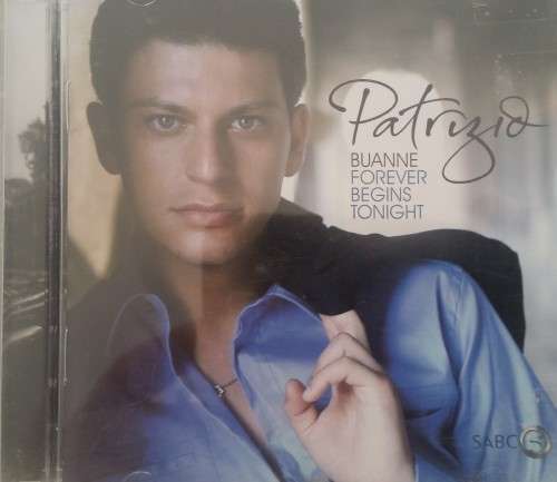 Patricio Buanne - Forever Begins Tonight