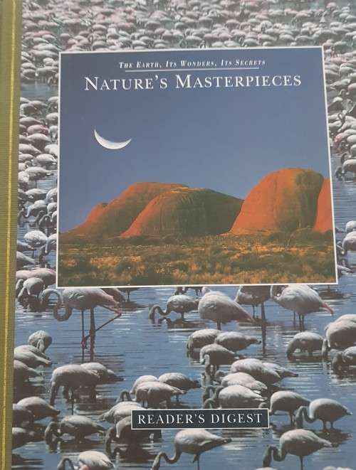 Nature`s Masterpieces