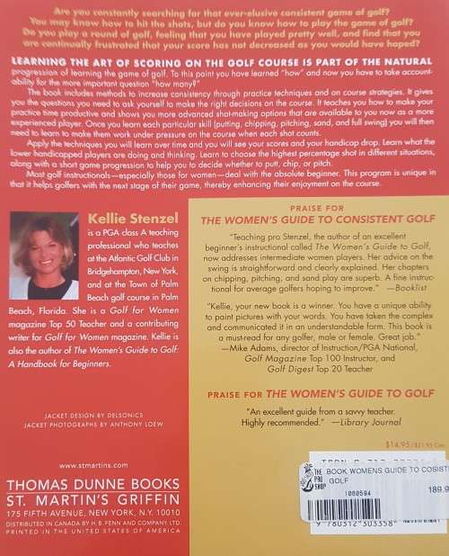 The Women`s Guide to Consistent Golf