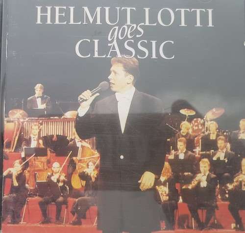Helmut Lotti - Goes Classic
