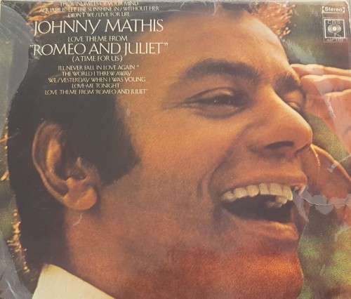 Vinyl Record: Johnny Mathis - Love theme from Romeo and Juliet (A Time for us)