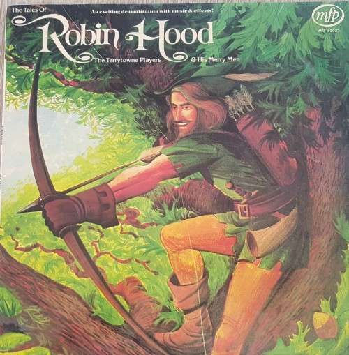 Vinyl Record: The Tales of Robin Hood - An Exciting Dramatization with music and effects