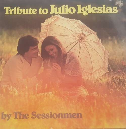 Vinyl Record: Tribute to Julio Iglesias by The Sessionmen