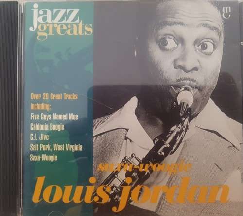 Jazz Greats - Louis Jordan