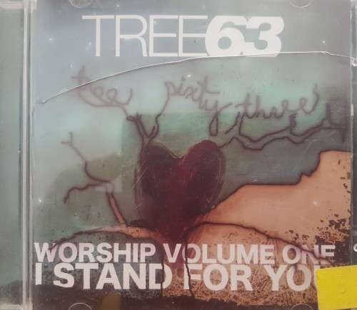 Three63 - Worship Volume one : I Stand for You