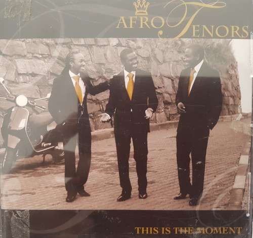 Afro Tenors - This is the Moment