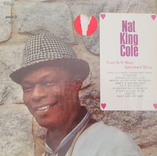 Vinyl Record: Nat King Cole - Love is a many Splendored Thing