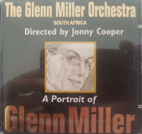 The Glenn miller Orchestra - A Portrait of Glenn Miller