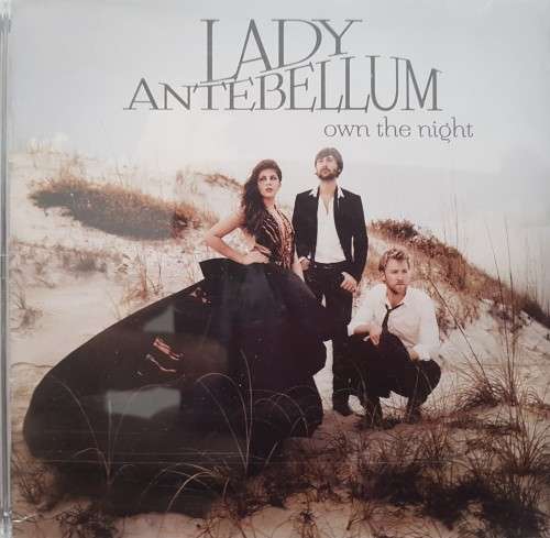 Lady Antebellum - Own the night