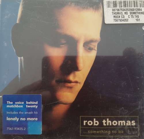 Rob Thomas - Something to be