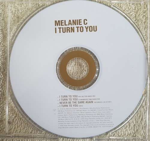 Melanie C - I Turn to you (Single)