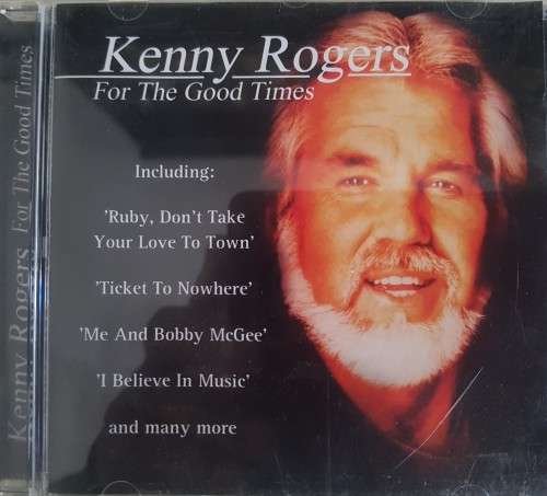 Kenny rogers - For the good times