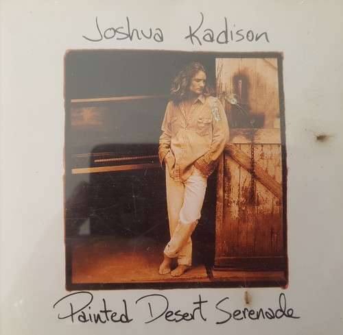 Joshua Kadison - Painted Desert Serenade