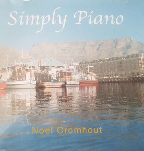 Simply Piano - Noel Cromhout