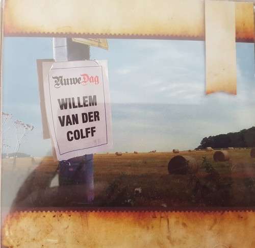 Willem Van Der Colff - Nuwe dag