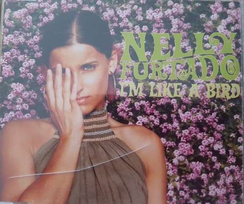 Nelly Furtado - I`m Like a bird