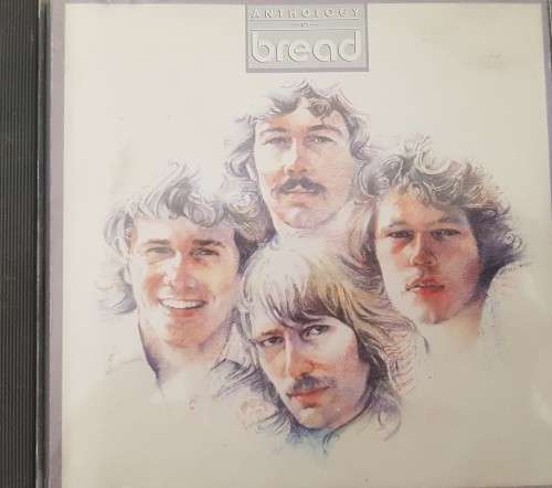 Bread - Anthology of